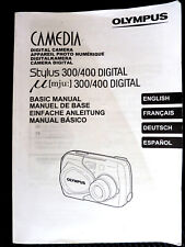 Olympus Digital Camera - Manual instruction for Stylus 300/400  - EN/FR/DE/ES