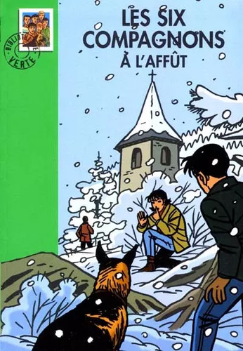 Les six compagnons affut - les, l'affut