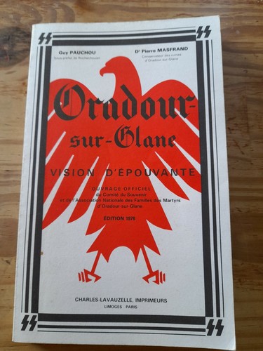 Livre oradour sur - :, oradour-sur-glane
