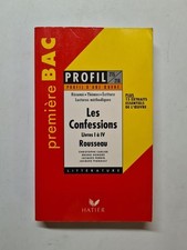Profil d'une oeuvre : Les confessions Rousseau : livres I à IV | Hatier