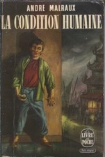 La condition humaine André Malraux - Livre de Poche 1968 [Etat correct]