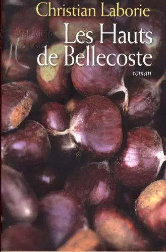 Les hauts bellecoste - les,