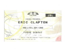 RARE / TICKET BILLET CONCERT - ERIC CLAPTON : LIVE A PARIS ( FRANCE ) 2004 PLACE