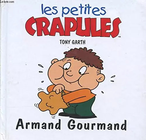Armand gourmand les petites - armand, (les