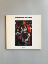 Beau comme une moto / Edition originale (1979) / Hell's Angels / Bikers