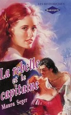 La rebelle et le capitaine 