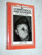 COMMANDOS AND RANGERS OF WORLD WAR II BYJAMES LADD