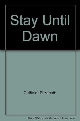 Stay until dawn oldfield - dawn,,