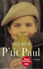 PAUL BECK. P'TIT PAUL. FRANCE LOISIRS.   456