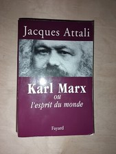 Jacques Attali Karl Marx ou