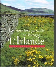 L'IRLANDE derniers paradis en