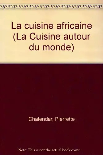 Cuisine africaine - la,