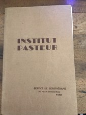 LIVRE ANCIEN INSTITUT PASTEUR SERVICE DE SEROTHERAPIE 1939