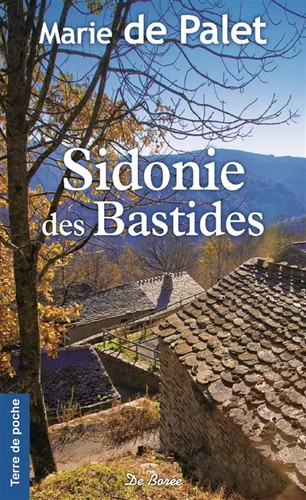 Sidonie des bastides - sidonie, bastides,