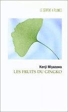 Les fruits du gingko, Kenji