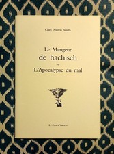NEUF - LE MANGEUR DE HACHISCH