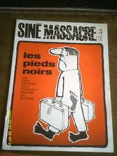 1963  2 REVUES SINE MASSACRE N 3 LES PIEDS NOIRS   N 17  LE GRAND GUIGNOL