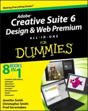 Adobe Creative Suite 6 Design Et Web Premium Tout-en-Un Pour Les Nuls