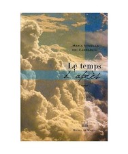 Le temps d'après roman, Dei