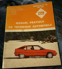 REVUE TECHNIQUE L'EA . CITROËN BX base / 14E /14RE / 16RS / 16TRS