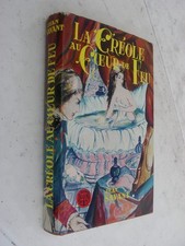 La créole au coeur de feu - Jean Savant - Intercontinentale du livre  - 1962