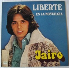 JAIRO (LP 33t)  Es la Nostalgia  (1978)