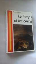 Le temps et les OVNI -Jean-Luc