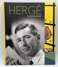 HERGÉ l'exposition (Tintin) de papier (Grand Palais) - EO Moulinsart 2016 - Neuf