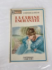 Livre vinyle 45 tours – La cabane enchantée – Comtesse de Ségur – Casterman