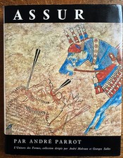 ASSUR, la civilisation Assyrienne (l'Univers des Formes)