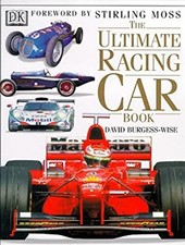 Le Livre Ultime Sur Les Voitures De Course Relié Par David Burgess-Wise