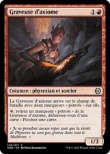 graveuse d'axiome   X4  rouge  tous phyrexians