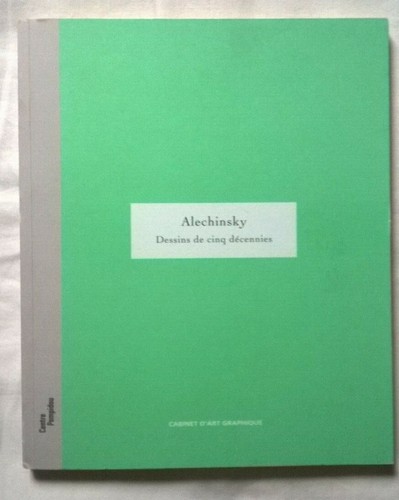 Alechinsky dessins de - de, cinq