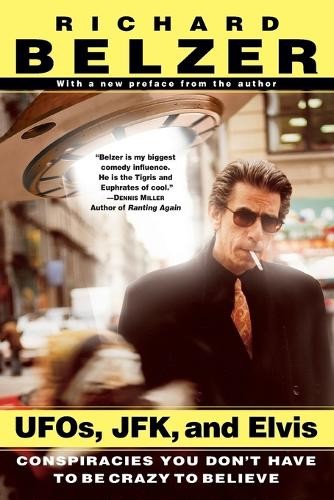 Richard belzer ufos jfk and - richard,