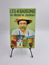 Livre Les 4 Saisons de Michel le Jardinier (Michel Lis)