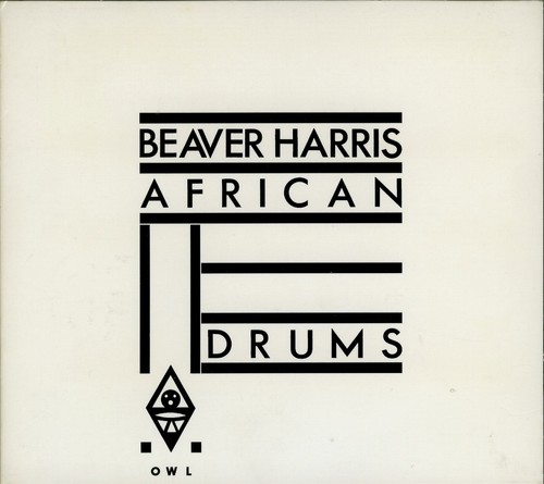 Beaver harris african drums - beaver,