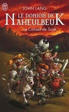 Le Donjon de Naheulbeuk, Tome 3 : Le conseil de Suak ... | Livre | état très bon