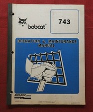 Manuel D'Opérateur Très Propre Pour Le Chargeur Sur Chenilles Bobcat 743