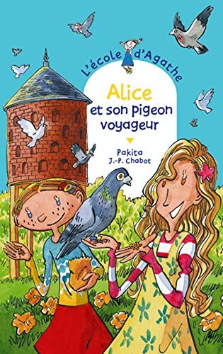 Alice son pigeon voyageur - son,