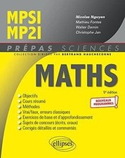 Mathématiques MPSI/MP2I - Programme 2021 (Prépas Sciences)... | Livre | état bon