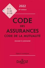 Code des assurances, code de la mutualité 2022 28ed - Annoté et commenté, Louis 