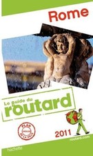 Guide du Routard Rome 2011 de