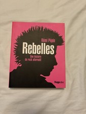 8/ Livre Rebelles Une histoire