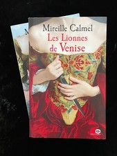 # lot 2 romans - Mireille CALMEL - LES LIONNES DE VENISE 1 & 2 - éd. XO