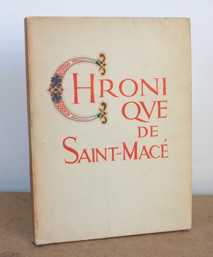 Chronique saint macé - chronique, saint-macé