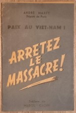 Livre- Brochure Paix Au Viet-nam- Guerre Indochine- André Marty PCF