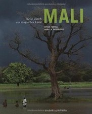 Mali: Reise durch ein magisches Land de Pannke, Fried... | Livre | état très bon