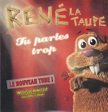 CD RENE LA TAUPE TU PARLES TROP