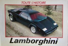 LAMBORGHINI TOUTE L'HISTOIRE 400 GT MIURAESPADA COUNTACH 4X4 CHEETAH JALPA
