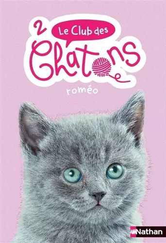 Club des chatons roméo - des,